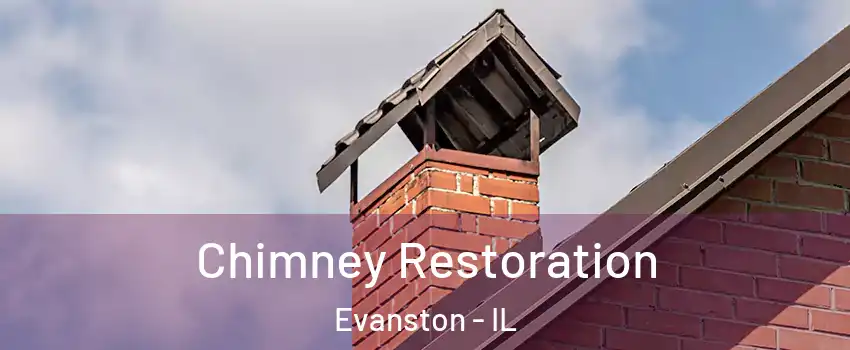  Chimney Restoration Evanston - IL