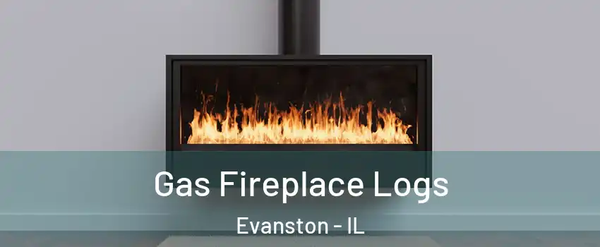  Gas Fireplace Logs Evanston - IL