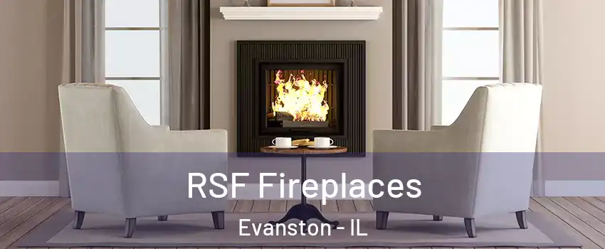  RSF Fireplaces Evanston - IL