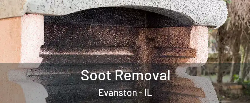  Soot Removal Evanston - IL